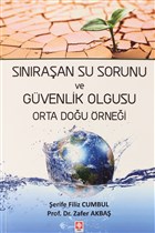 Snraan Su Sorunu ve Gvenlik Olgusu Orta Dou rnei Ekin Basm Yayn - Akademik Kitaplar