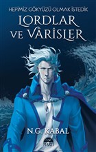 Lordlar ve Varisler Hepimiz Gkyz Olmak stedik (Mavi miz) Mart Yaynlar - zel Yayn