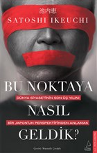 Bu Noktaya Nasl Geldik? Destek Yaynlar