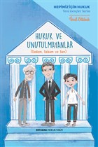 Hukuk ve Unutulmayanlar Ertabak Hukuk Vakf