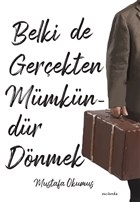 Belki De Gerekten Mmkndr Dnmek Vacilando Kitap