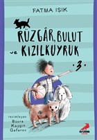 Rzgar, Bulut ve Kzlkuyruk 3 Erdem ocuk