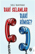 Baki Selamlar Baki Kimse? Dorlion Yaynevi