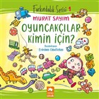 Oyuncaklar Kimin in? Eksik Para Yaynlar