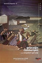 Gelecein Cumhuriyeti ya da Sosyalizm Gerei Fihrist Kitap