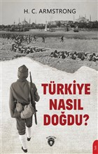 Trkiye Nasl Dodu? Dorlion Yaynevi