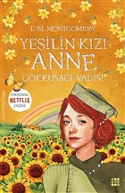 Yeilin Kz Anne 7 - Gkkua Vadisi Dokuz Yaynlar