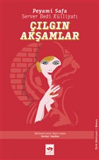 Çılgın Akşamlar Ötüken Neşriyat
