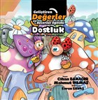 Dostluk - Dostluk, zveri ster Parmak ocuk Yaynlar