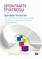 Sahnede Yaratclk - Spontanite Tiyatrosu Nobel Akademik Yaynclk