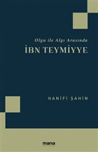 Olgu ile Alg Arasnda bn Teymiyye Mana Yaynlar