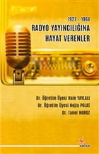 1927-1964 Radyo Yaynclna Hayat Verenler Kriter Yaynlar