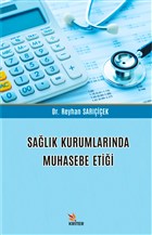 Salk Kurumlarnda Muhasebe Etii Kriter Yaynlar