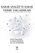 Karar Analizi ve Karar Verme Yaklaşımları Umuttepe Yayınları