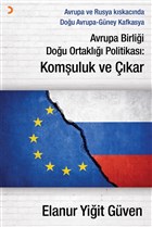 Avrupa Birlii Dou Ortakl Politikas: Komuluk ve kar Cinius Yaynlar