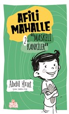 Maskeli Kankiler - Afili Mahalle 2 Nesil ocuk Yaynlar