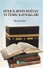 Siyer lminin Douu ve Temel Kaynaklar Okur Akademi