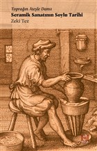 Topran Atele Dans - Seramik Sanatnn Soylu Tarihi Doruk Yaynlar