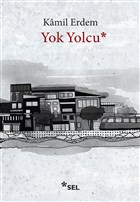 Yok Yolcu Sel Yaynclk