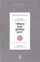 Yesevi Menakpnamesi (Orijinal Ses ve Gnmz Trkesi) Ketebe Yaynlar