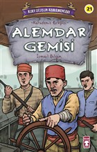 Alemdar Gemisi - Kurtuluun Kahramanlar 3 Tima ocuk
