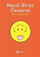 Haydi Biraz Cesaret Desen Yaynlar