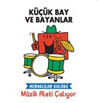 Mzik Aleti alyor - Kk Bay ve Bayanlar Doan Egmont Yaynclk