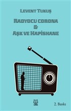 Radyocu Corona - Ak ve Hapishane Luna Yaynlar