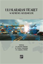 Uluslararas Ticaret ve Kresel Gelimeler Gazi Kitabevi