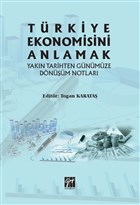 Trkiye Ekonomisini Anlamak Gazi Kitabevi