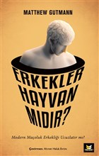 Erkekler Hayvan mdr? Beyaz Bayku Yaynlar