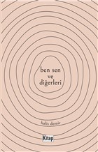 Ben Sen ve Dierleri Kitap Dnyas