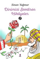Dinimizi Sevdiren Hikayeler 2 Kap Yaynlar