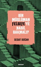 Bir Mslman Felsefe`ye Nasl Bakmal? Beyan Yaynlar