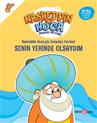Nasreddin Hoca`yla Zamansz Fkralar - Senin Yerinde Olsaydm Beta Kids