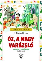 Oz, A Nagy Varazslo - Macarca ocuk Hikayeleri Dorlion Yaynevi
