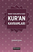 badet Esaslaryla lgili Kur`an Kavramlar Hikmetevi Yaynlar