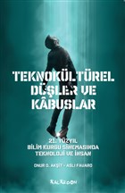 Teknokltrel Dler ve Kabuslar Kalkedon Yaynclk