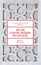Akln Snrlarnda Metafizik Ketebe Yaynlar