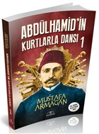 Abdlhamid`in Kurtlarla Dans 1 Hmayun Yaynlar