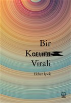 Bir Ketum Virali Luna Yaynlar
