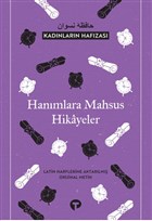 Kadnlarn Hafzas - Hanmlara Mahsus Hikayeler Turkuvaz Kitap