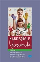 zel Kardeimle Yaamak Nobel Akademik Yaynclk