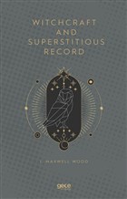 Witchcraft and Superstitious Record Gece Kitapl