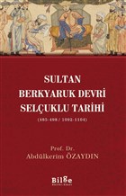 Sultan Berkyaruk Devri Seluklu Tarihi Bilge Kltr Sanat
