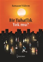 Bir Tuhaflk Yok mu? kinci Adam Yaynlar