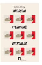 Kimsenin Atlamad Balkonlar Dergah Yaynlar