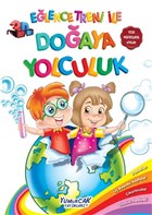 Elence Treni Doaya Yolculuk Yumurcak Yaynlar