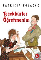 Teekkrler retmenim Beyaz Balina Yaynlar