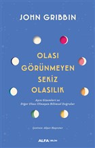 Olas Grnmeyen Sekiz Olaslk Alfa Yaynlar